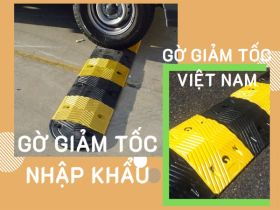 Sự khác biệt gờ giảm tốc nhập khẩu và gờ giảm tốc Việt Nam