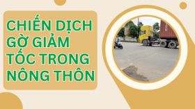 Chiến lược sử dụng gờ giảm tốc ở nông thôn mới