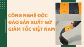 Bất ngờ với công nghệ sản xuất gờ giảm tốc Việt Nam