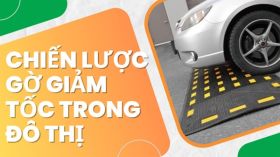 Chiến lược sử dụng gờ giảm tốc tại các khu đô thị HOÀN HẢO THẾ NÀO?