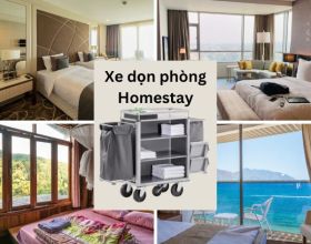 Kinh nghiệm chọn xe dọn buồng phòng hợp quy mô Homestay