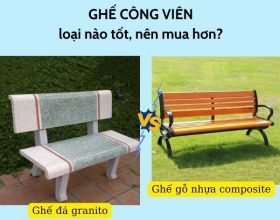 So sánh ghế công viên gỗ nhựa composite và ghế đá granito