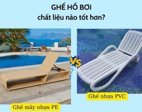 So sánh ghế hồ bơi nhựa giả mây và ghế hồ bơi nhựa PVC