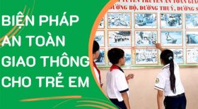 Biện pháp an toàn giao thông dành cho trẻ em