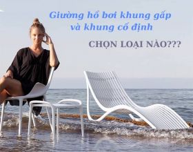 Giường hồ bơi khung gấp và khung cố định: Loại nào tốt hơn?