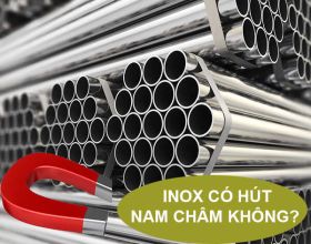 Inox có hút nam châm không? Vật liệu nào có thể hút nam châm