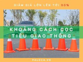 [MÁCH BẠN] cách xác định khoảng cách cọc tiêu giao thông