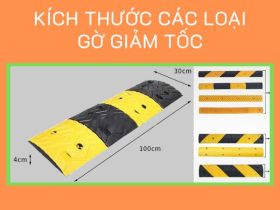 Kích thước các loại gờ giảm tốc cao su, nhựa, thép đúc chuẩn