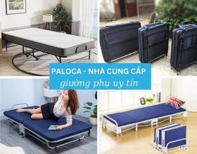 Trải nghiệm mua sắm giường phụ khách sạn tại Paloca: 10/10 khách hài lòng