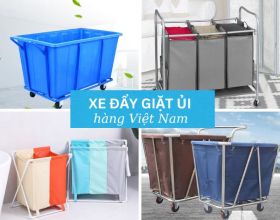 Top 5+ lý do khiến tôi chỉ mua xe đẩy giặt ủi hàng Việt Nam sản xuất