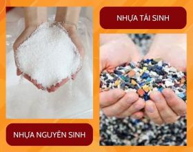 Phân biệt nhựa nguyên sinh và nhựa tái sinh có gì khác nhau?