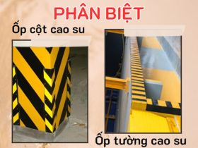 Phân biệt CHI TIẾT ốp cột cao su với ốp tường cao su