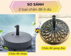 So sánh chân đế ô dù bằng nhựa và thép đúc