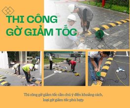 Thi công gờ giảm tốc theo đúng kĩ thuật là như thế nào?