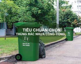 3+ Tiêu chuẩn chọn thùng rác nhựa công cộng có thể BẠN CHƯA BIẾT