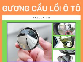 Gương cầu lồi ô tô hình chữ nhật, hình vuông các loại và CÁCH LẮP?