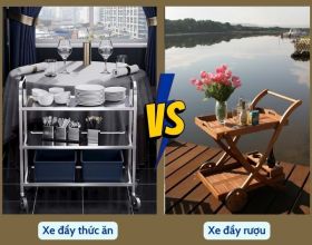 Xe đẩy rượu và xe đẩy thức ăn: Khác nhau hoàn toàn