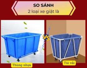 Nên mua xe giặt là có thùng đựng đồ bằng nhựa hay túi treo bằng vải?