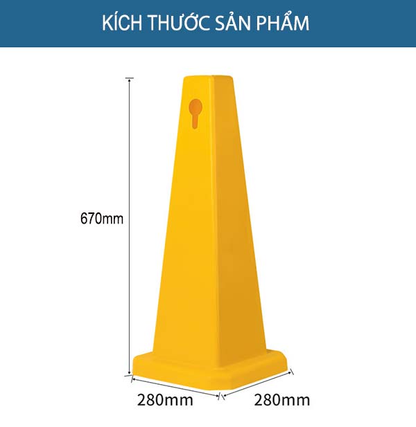 Kích thước biển báo nhựa kiểu dáng trụ cao gần 70cm