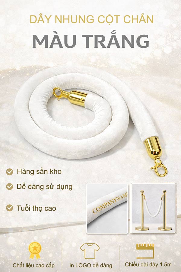 Dây nhung màu trắng dùng cho cột chắn dây trùng