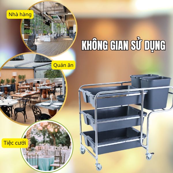 Các không gian nên sử dụng xe đẩy thu gom bát đĩa