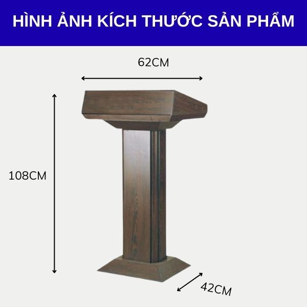 Tham khảo nhanh kích thước bục phát biểu