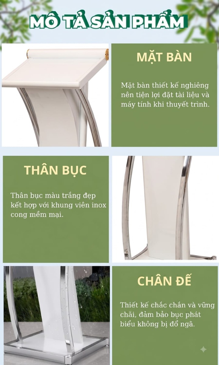 Chi tiết đặc điểm cấu tạo bục đứng nói chuyện