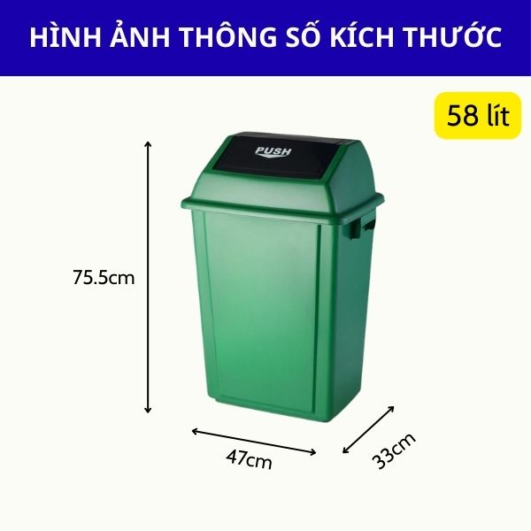 Kích thước thùng rác nhựa màu xanh lá 58L 