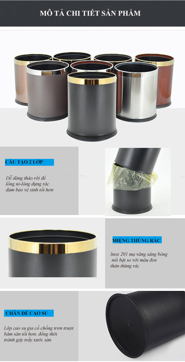 Thùng rác có nhiều ưu điểm nổi trội về mặt chất liệu cũng như mẫu mã