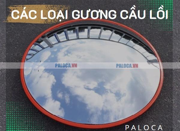 Các loại gương cầu lồi lắp trong nhà, giao thông hay ngoài trời