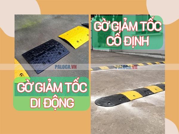 Gờ giảm tốc di động và gờ giảm tốc cố định có nhiều ưu nhược điểm