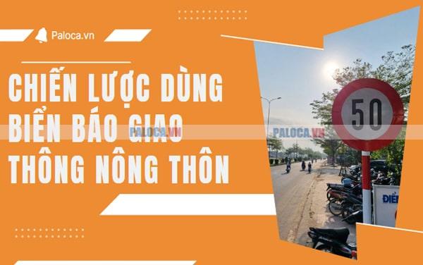Biển báo giao thông nông thôn tăng cường ý thức, an toàn cho người dân