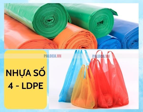 Nhựa số 4 - Nhựa LDPE