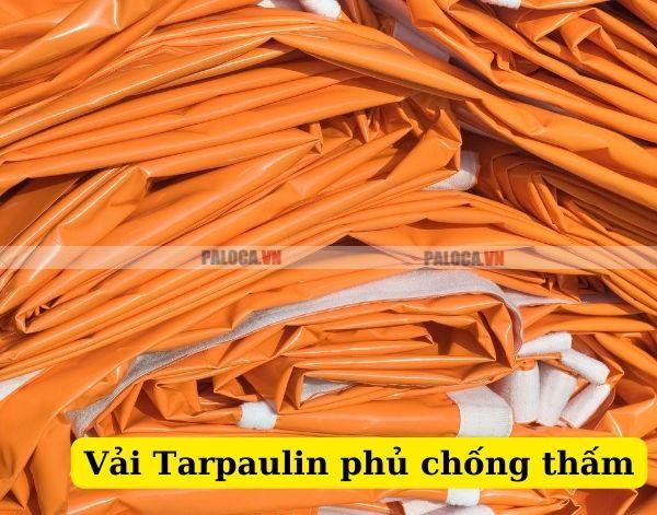 Vải Tarpaulin chống thấm bóng bẩy nên dễ vệ sinh