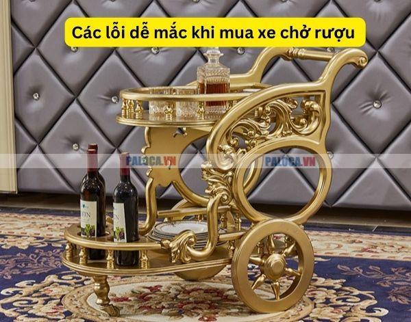 Những lỗi người mua cực dễ mắc khi chọn xe chở rượu 