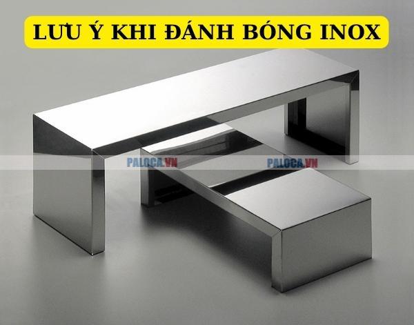 Lưu ý khi đánh bóng inox bị xước