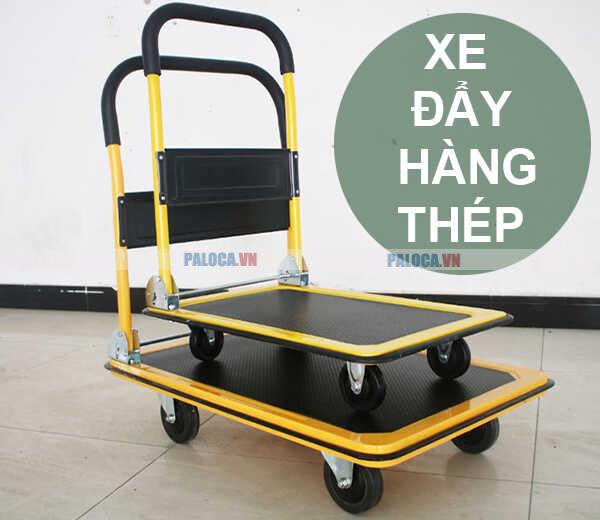 Xe đẩy hàng thép được đánh giá cao bởi sự cứng cáp, chắc chắn