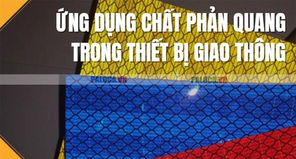 Chất liệu phản quang phát sáng vào ban đêm tăng mức độ an toàn