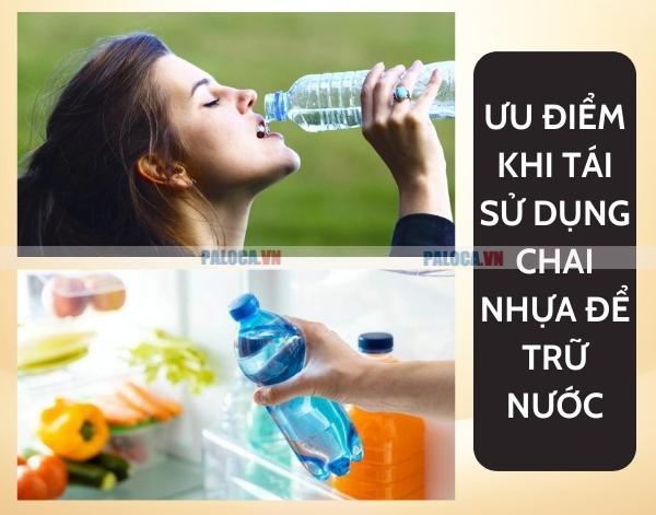 Tái sử dụng chai nhựa đựng nước mang đến sự tiện lợi và giúp người dùng tiết kiệm chi phí