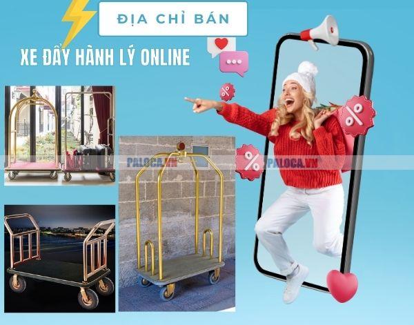 Truy tìm địa chỉ bán xe đẩy hành lý online tốt nhất