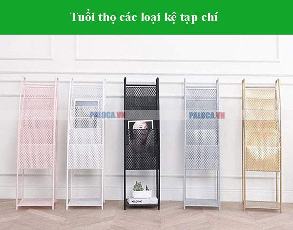 Tuổi thọ kệ để tạp chí phụ thuộc chất liệu