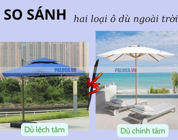 Điểm khác biệt của dù lệch tâm và chính tâm