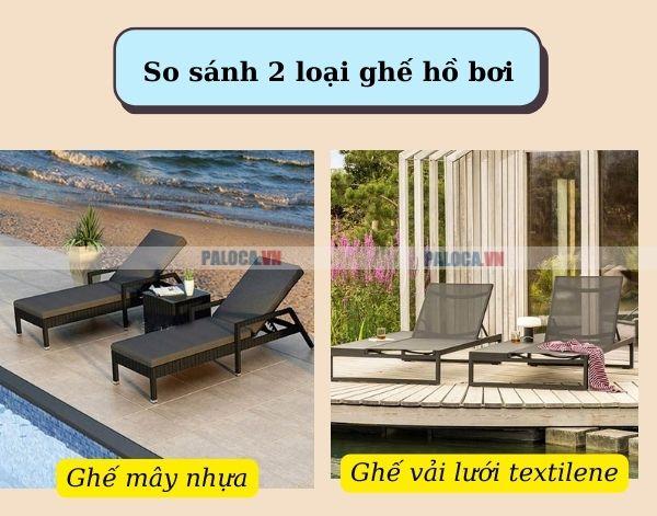 So sánh ghế hồ bơi vải lưới textilene và mây nhựa