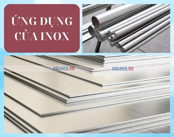 Ứng dụng của inox trong cuộc sống sinh hoạt và sản xuất, thi công