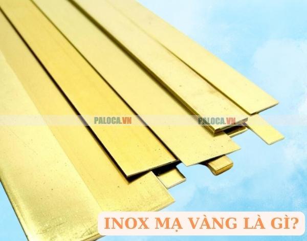 Inox mạ vàng là gì?