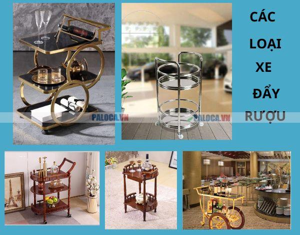 Các loại xe đẩy rượu - Phân loại xe đẩy rượu hiện nay