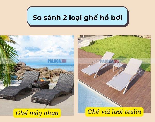 So sánh ghế mây nhựa hồ bơi và ghế hồ bơi vải lưới teslin 