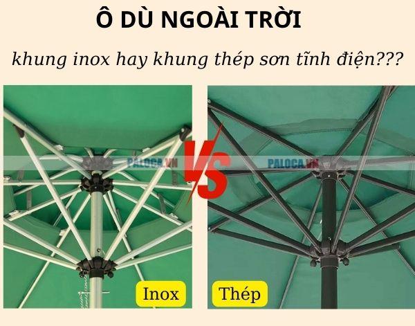 Nên mua ô dù ngoài trời khung inox hay thép sơn tĩnh điện?