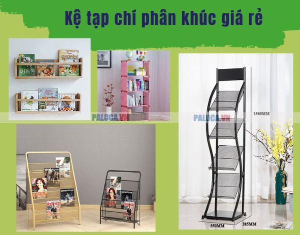 Chuyên biệt 1 phân khúc kệ tạp chí giá rẻ