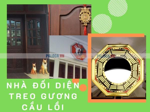 Nhà đối diện treo gương cầu lồi có ảnh hưởng gì?